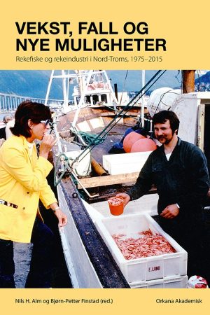 Vekst, fall og nye muligheter