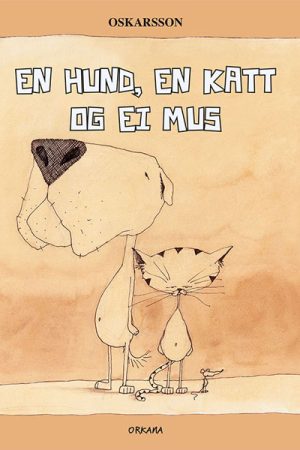 En hund, en katt og ei mus