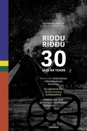 Riddu Riđđu 30 jagi år years