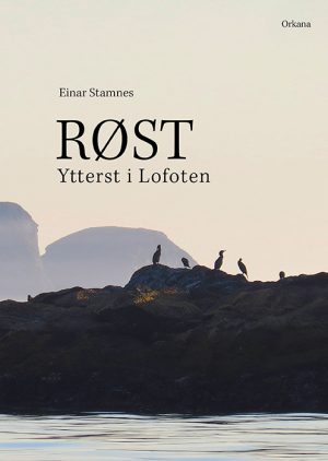 Røst ytterst i Lofoten