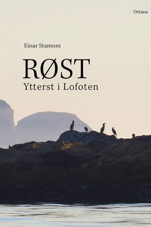 Røst ytterst i Lofoten