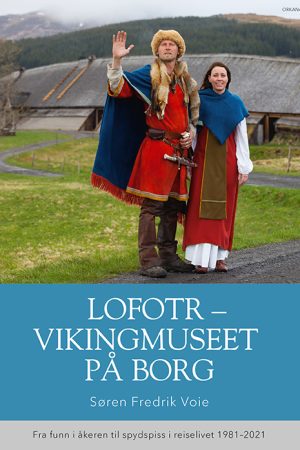 Lofotr – Vikingmuseet på Borg